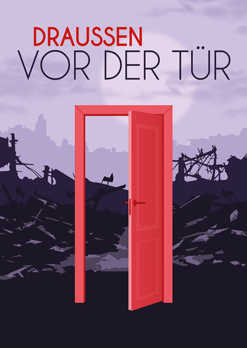 Draußen vor der Tür