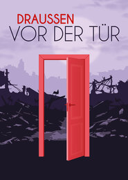 Draußen vor der Tür