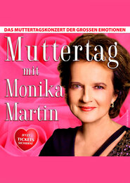 Muttertag mit Monika Martin